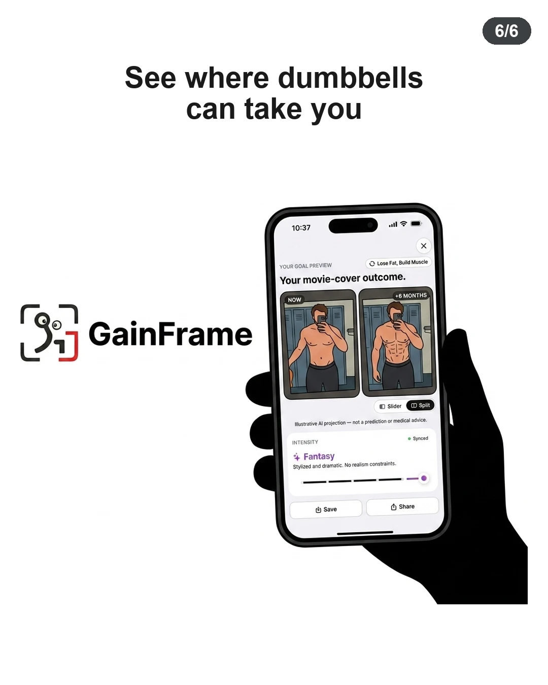 A silhouette hand holding a smartphone displaying the GainFrame app fitness projection preview.