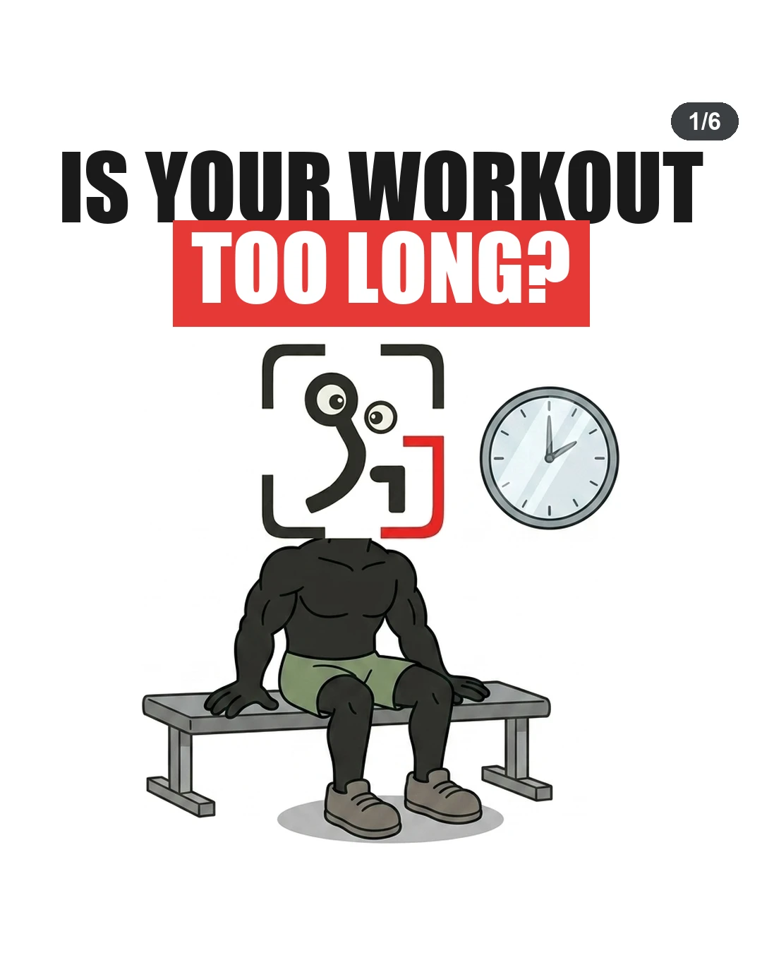 The GainFrame mascot sits on a bench beside a clock to ask if your workout is too long.
